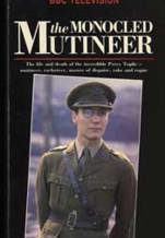 Now a major film series for BBC television the Monocled Mutineer William Allison and John Fairley